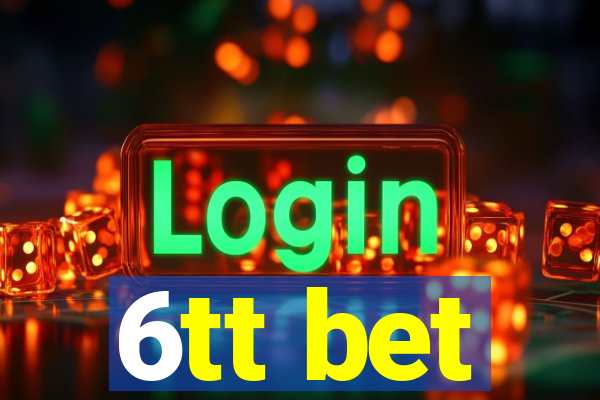 6tt bet